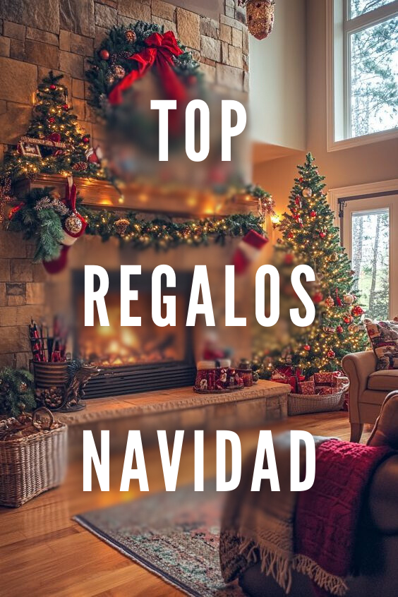 TOP REGALOS NAVIDAD